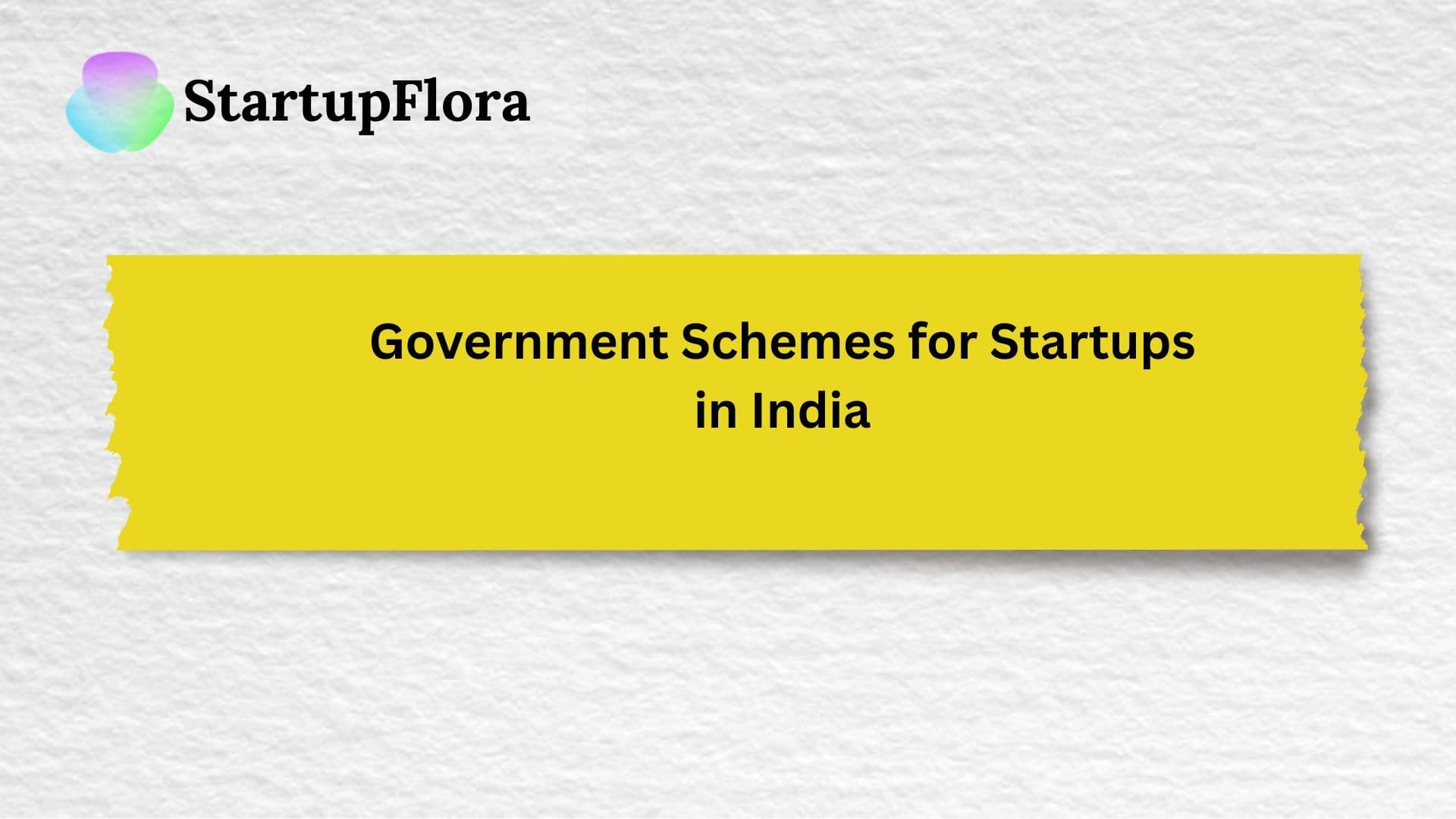 Government Schemes for Startups in India